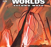 War of The Worlds: Second Wave signing June 1st!